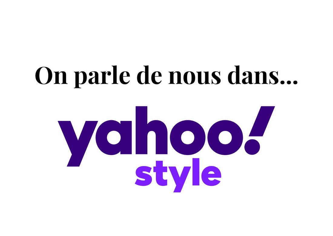 Illustration de l’article « On parle de nous dans... Yahoo Style » | Inès m.