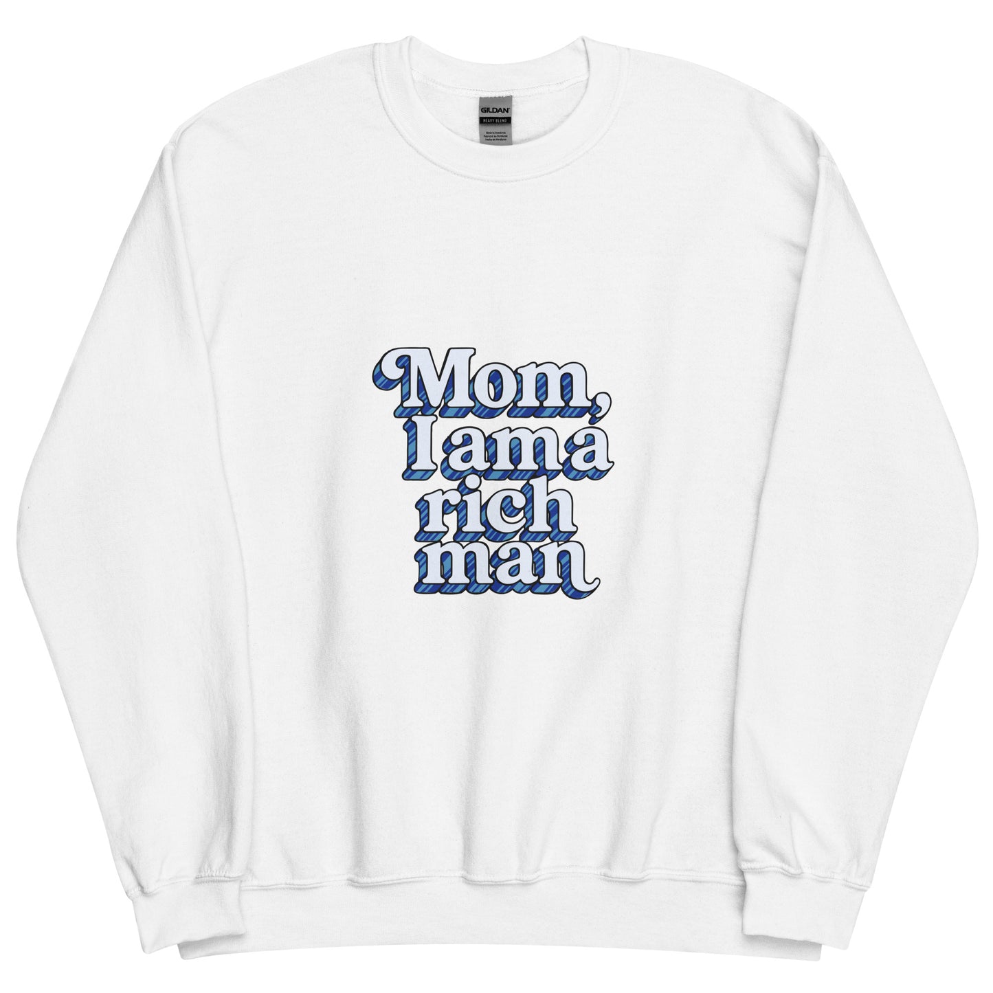 Sweat "Mom, I'm a rich man" bleu blanc – vue de face | Inès m.