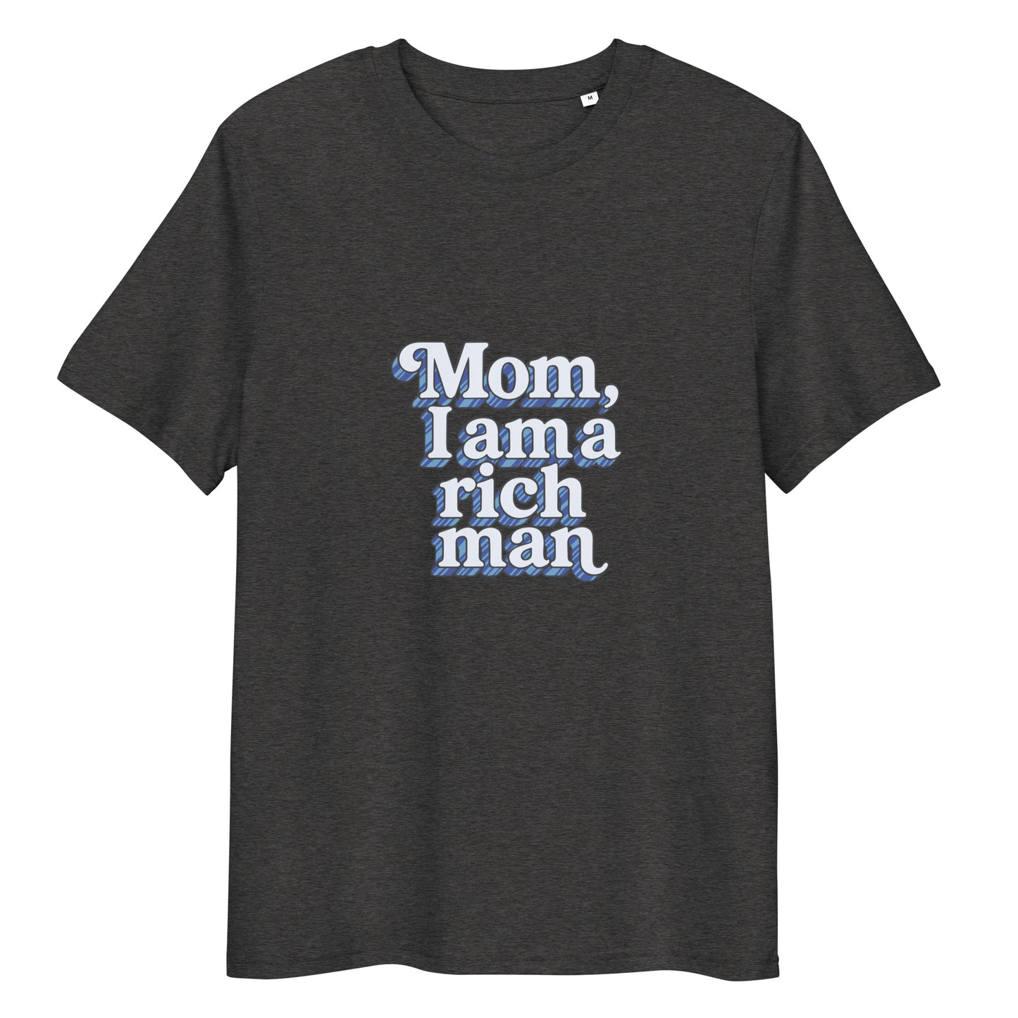 T-shirt "Mom, I'm a rich man" - bleu gris chiné – vue de face | Inès m.