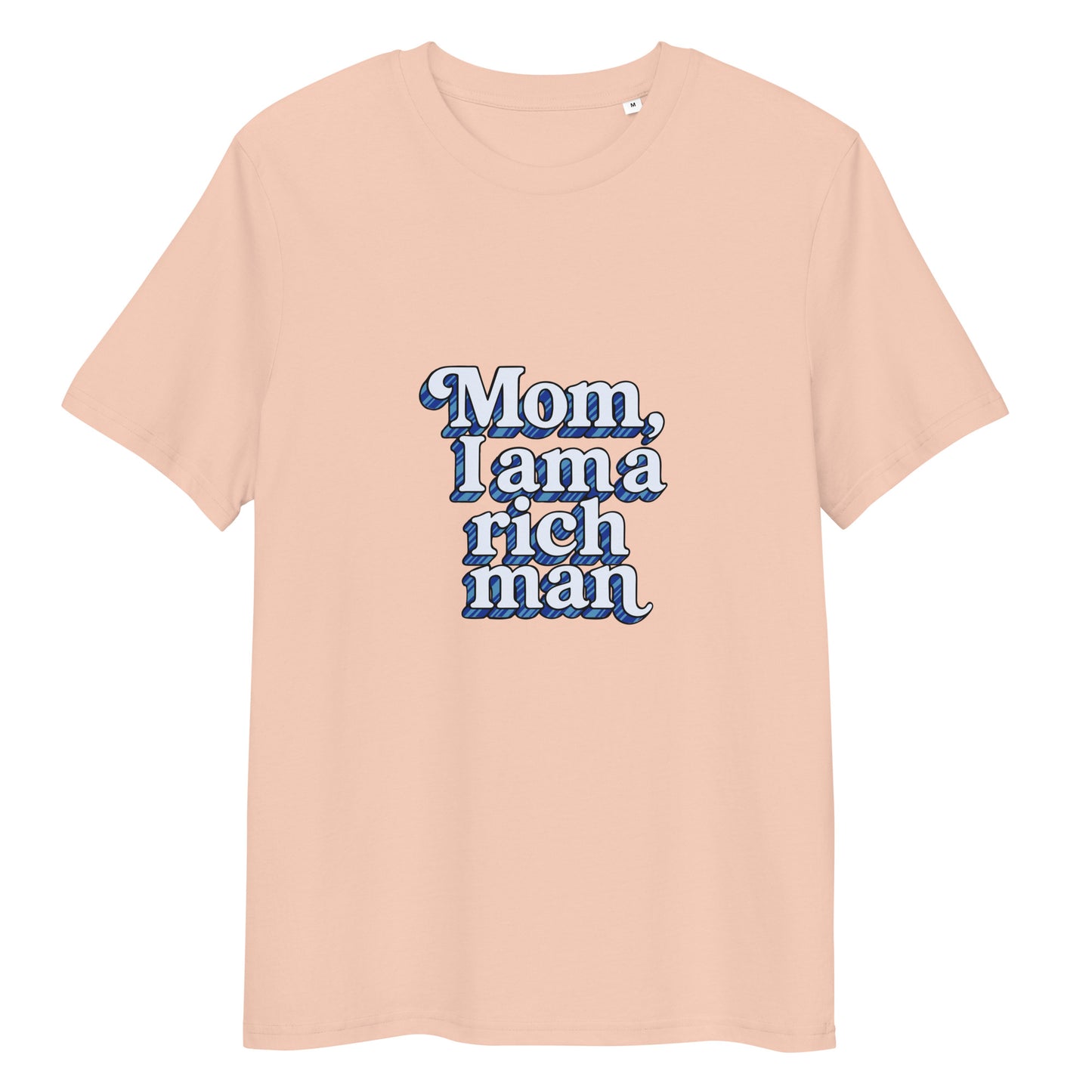 T-shirt "Mom, I'm a rich man" - bleu pêche – vue de face | Inès m.
