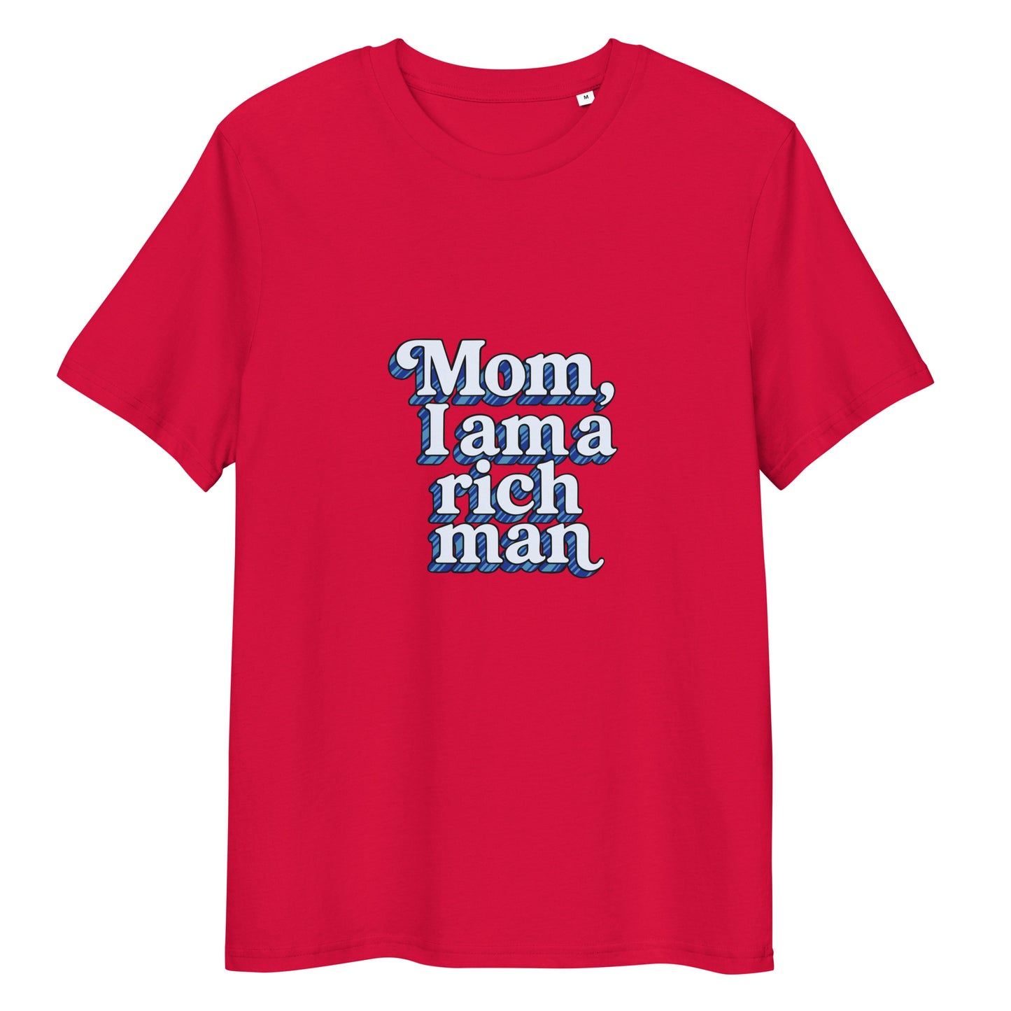 T-shirt "Mom, I'm a rich man" - bleu coloris présenté – vue de face | Inès m.