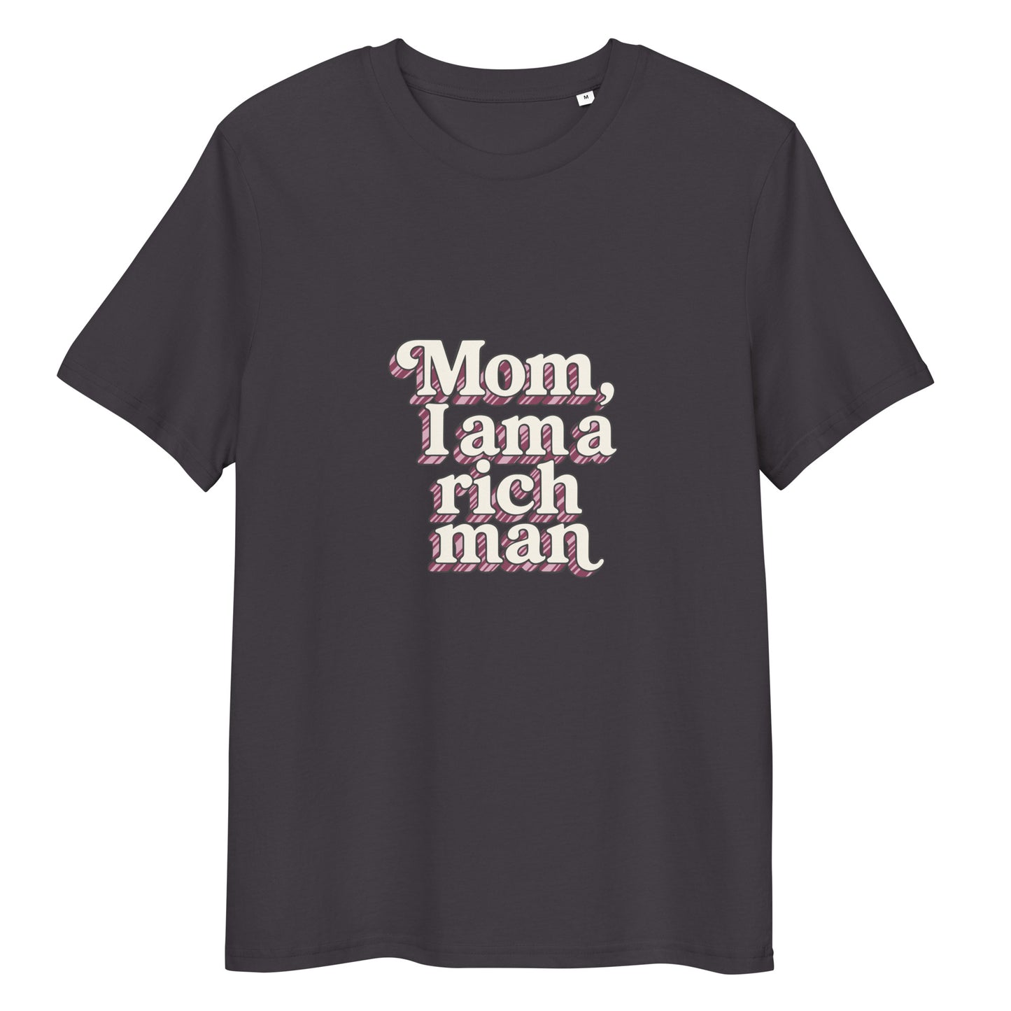 T-shirt "Mom, I'm a rich man" anthracite – vue de face | Inès m.