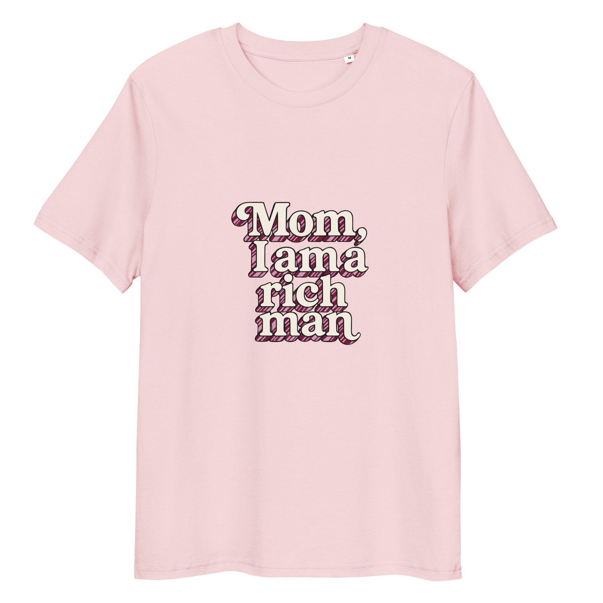 T-shirt "Mom, I'm a rich man" rose – vue de face | Inès m.